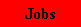 Jobs