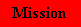 Mission